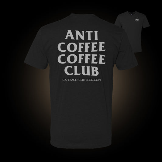 Anti Coffee Coffee Club - Graphic T-Shirt